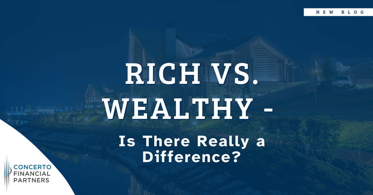 Rich vs. Wealthy – Is There Really a Difference?